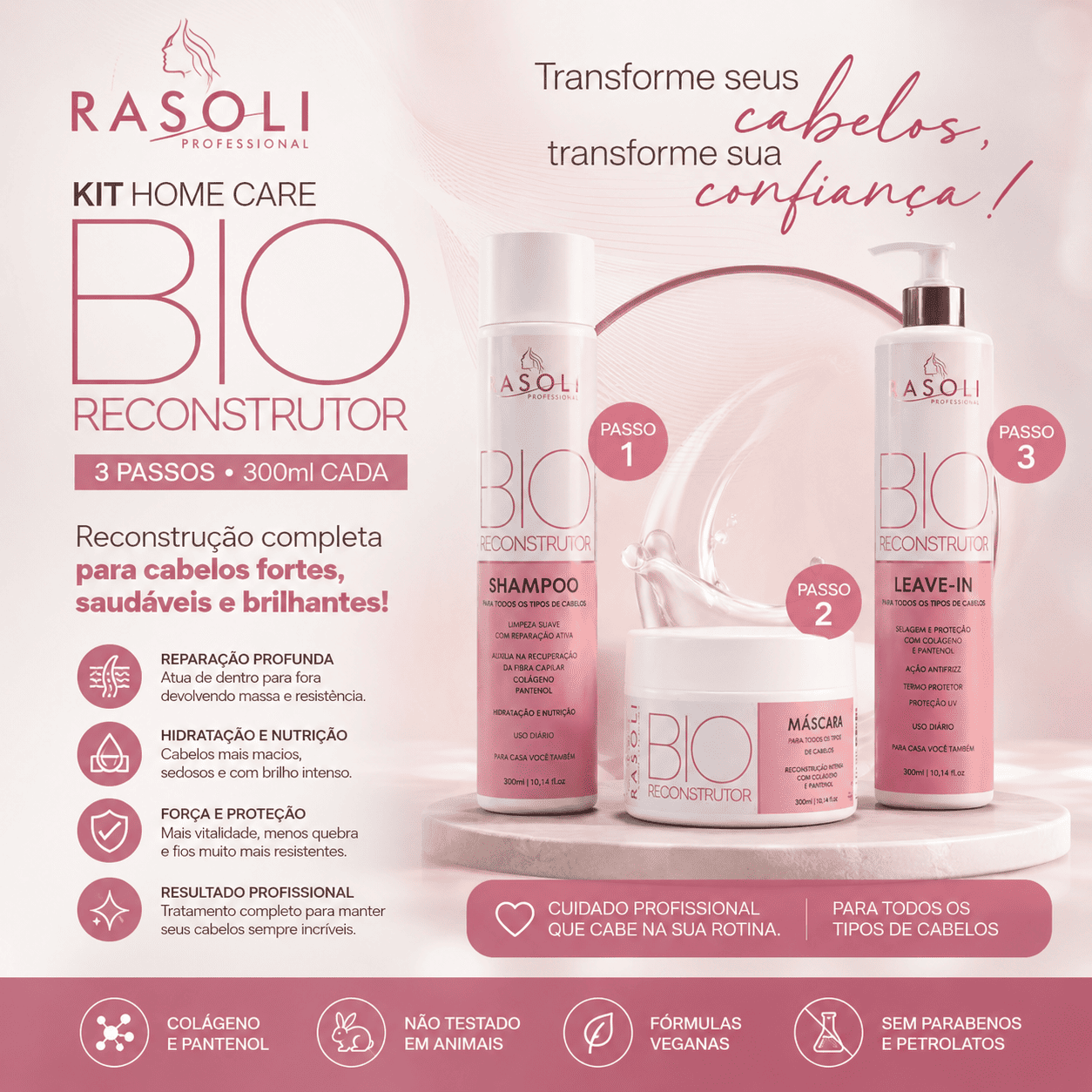 Kit Home Care Bio Reconstrutor 3 passos 300ml RASOLI - Imagem 10